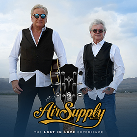 Air Supply The Lost in Love Experience