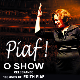 Piaf - O Show
